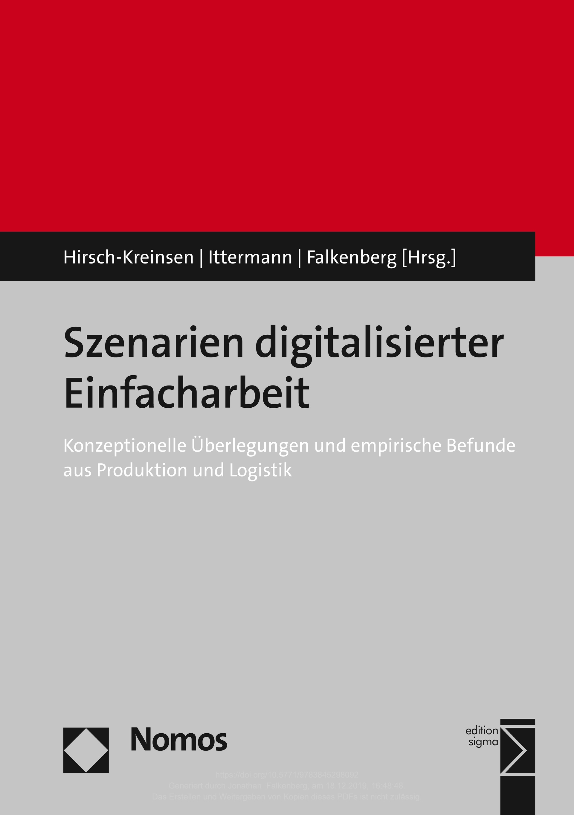 Szenarien digitalisierter Einfacharbeit
