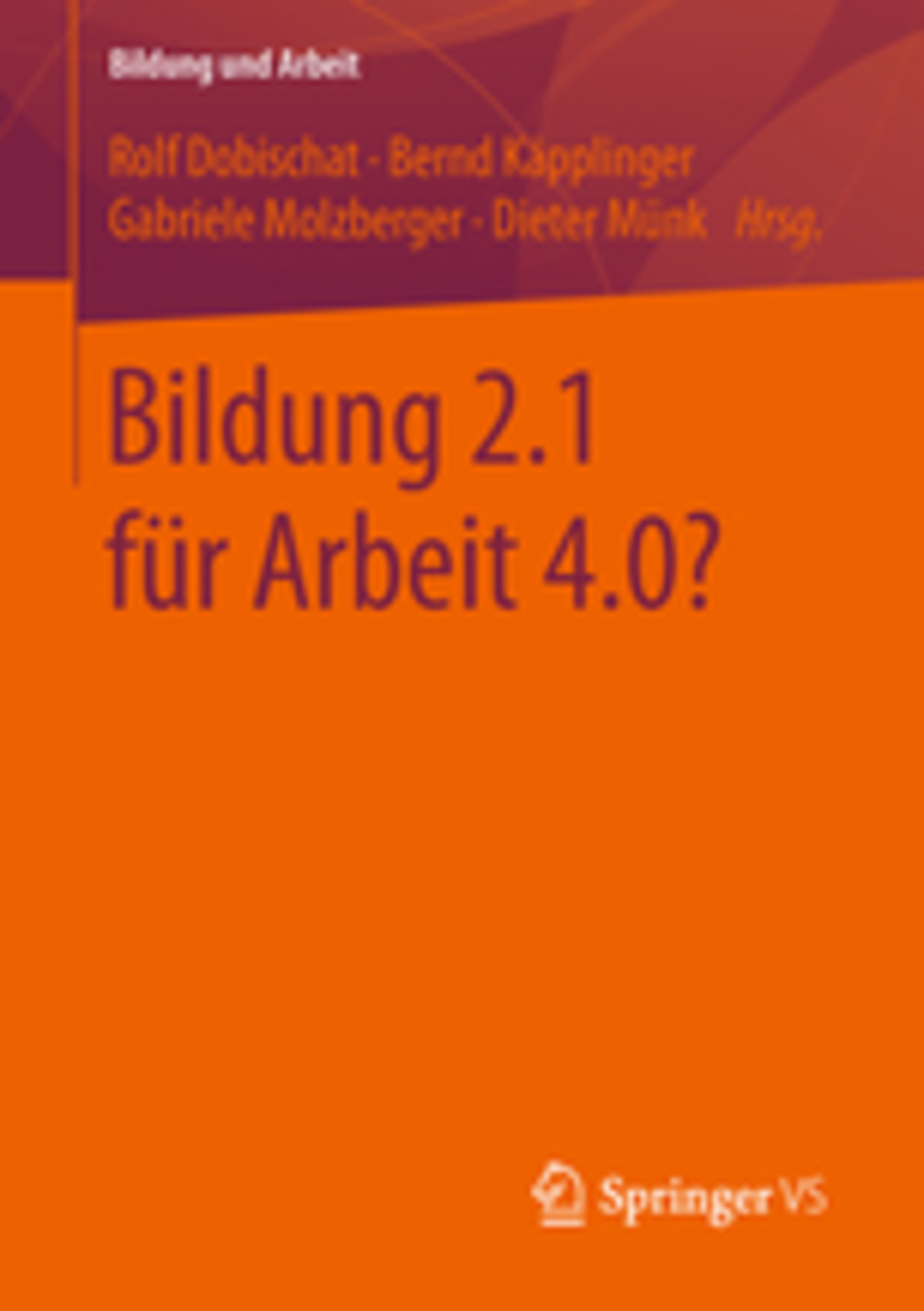 Hirsch-Kreinsen, Hartmut/Ittermann, Peter (2019):